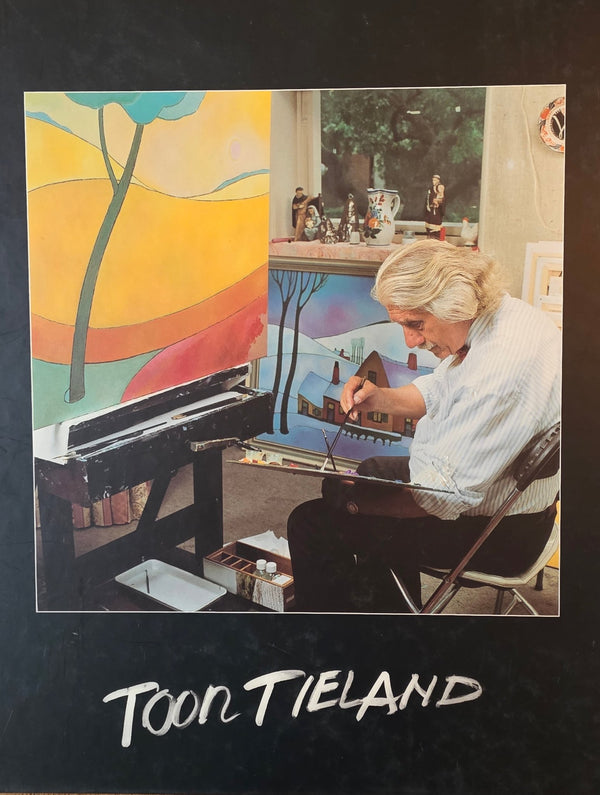 book of the painter Toon Tieland