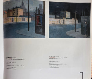 picture of the 2 paintings | in the book the new hague school | Ber Mengels | Kalvermarkt – Corner Korte Houtstraat ( by Night and day) | painting | oil on board | signed lower right | 74 x 89,5 cm